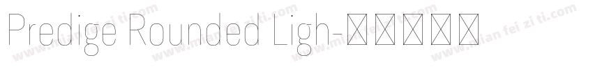 Predige Rounded Ligh字体转换